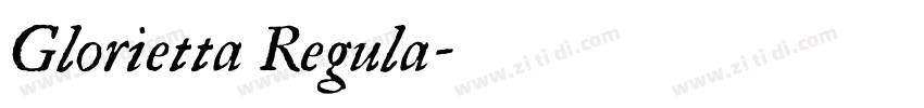 Glorietta Regula字体转换